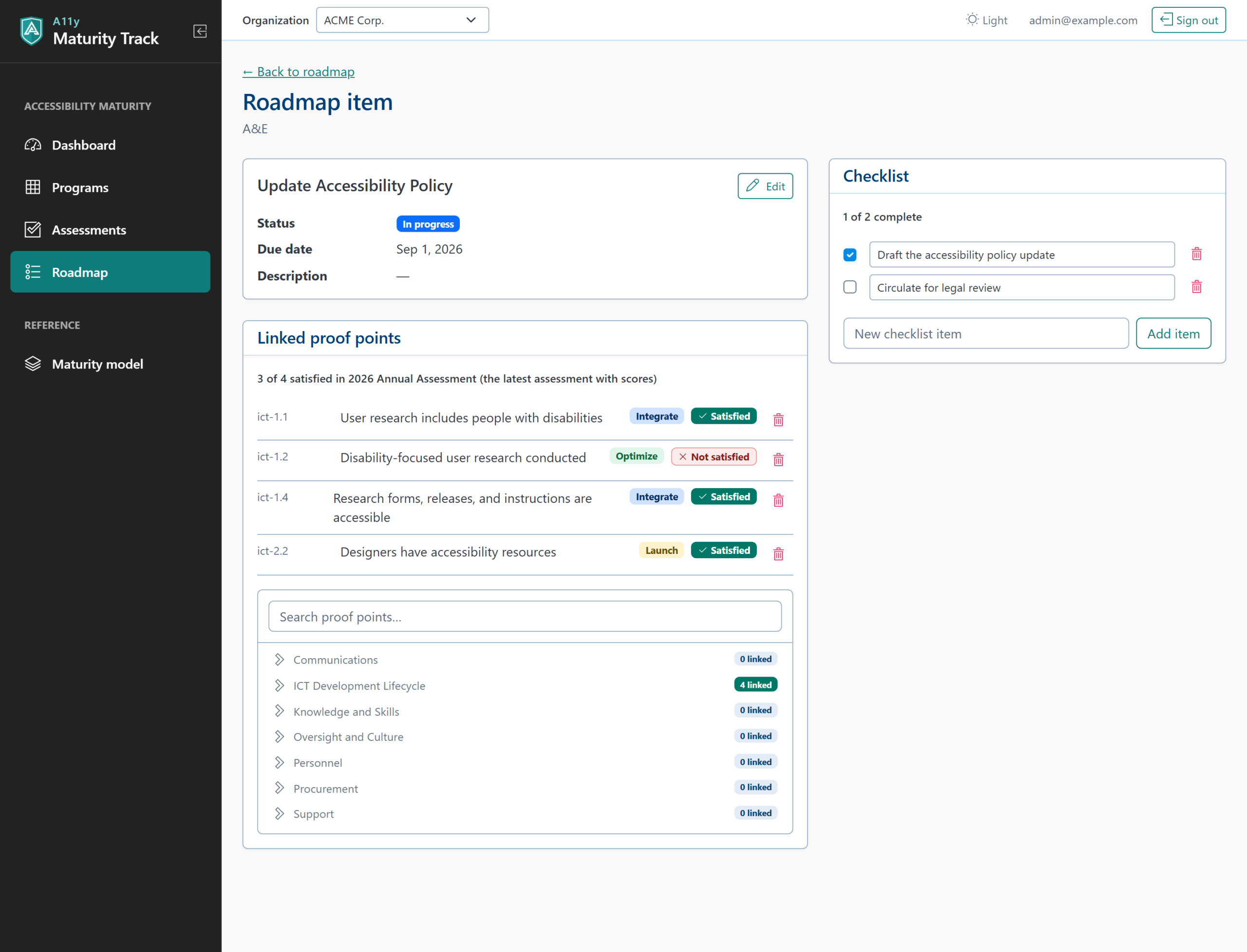 A roadmap item, Update Accessibility Policy: in progress, due Sep 1, 2026, a checklist, and its four linked proof points, three satisfied in the latest assessment.